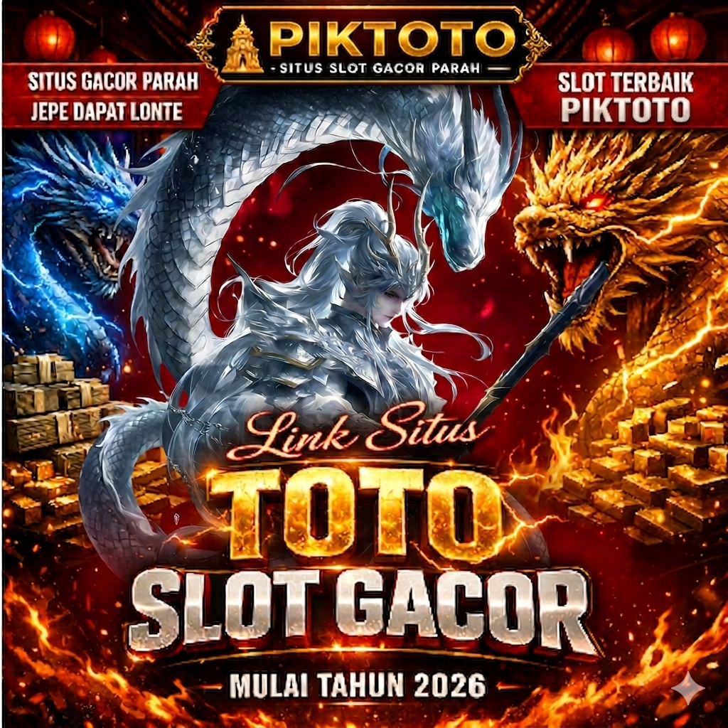 Galeri foto PIKTOTO >> Situs Champion Piktoto Pusat Bermain Toto Gacor Online Resmi Dan Terpercaya di Jakarta